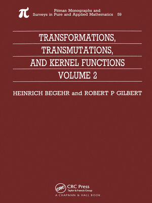 cover image of Transformations, Transmutations, and Kernel Functions, Volume II